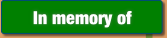 In memory of.